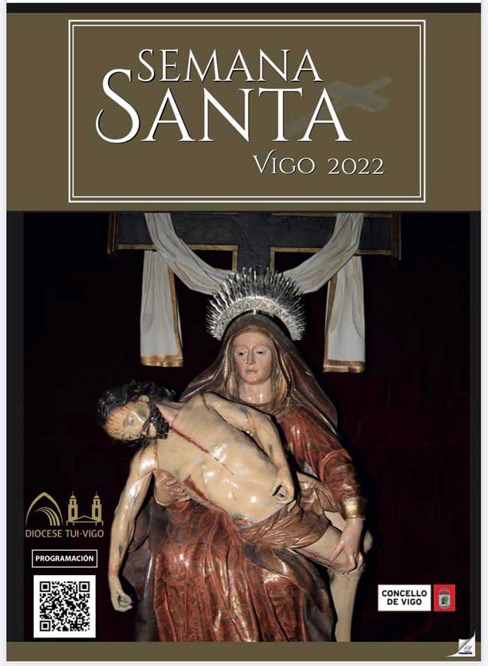 2022 Semana Santa En Vigo