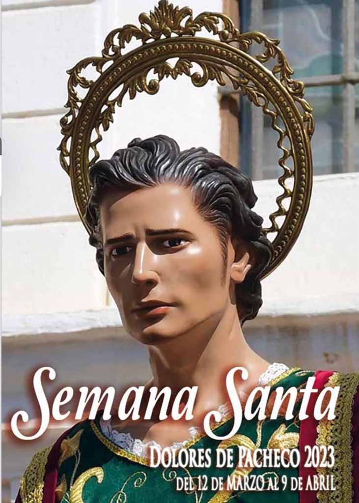 2023 Semana Santa En Dolores De Pacheco