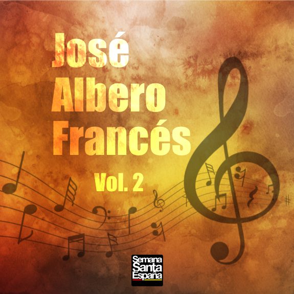 José Albero Francés - Vol. 2