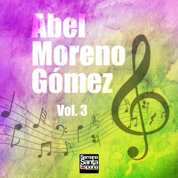 Abel Moreno Gómez - Vol. 3