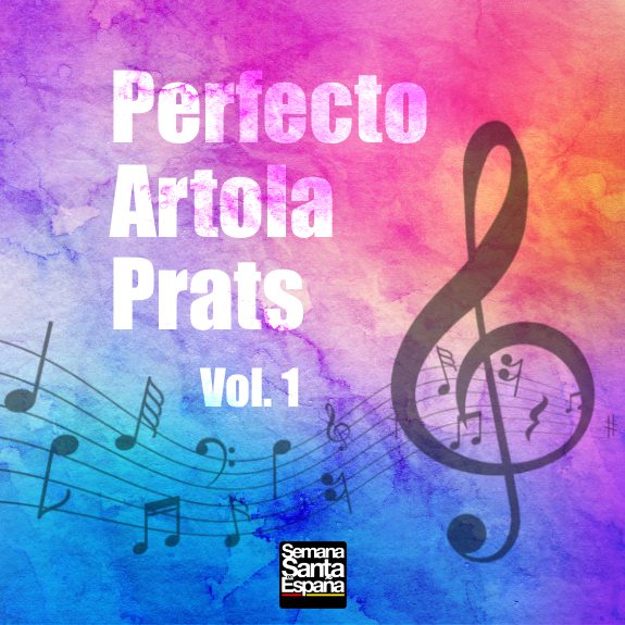 Perfecto Artola Prats - Vol. 1