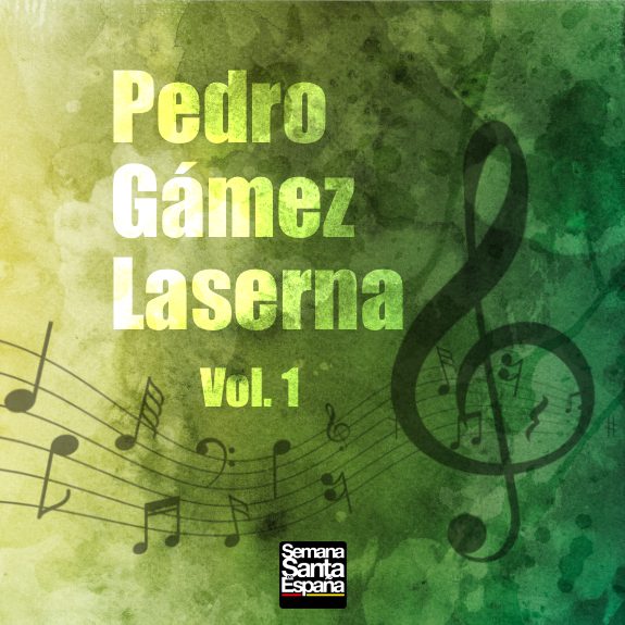 Pedro Gámez Laserna - Vol. 1