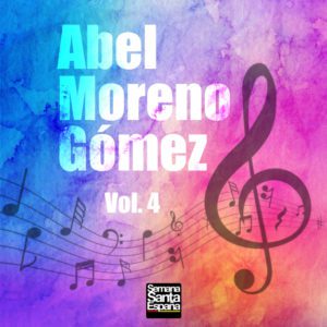 Abel Moreno Gómez - Vol. 4